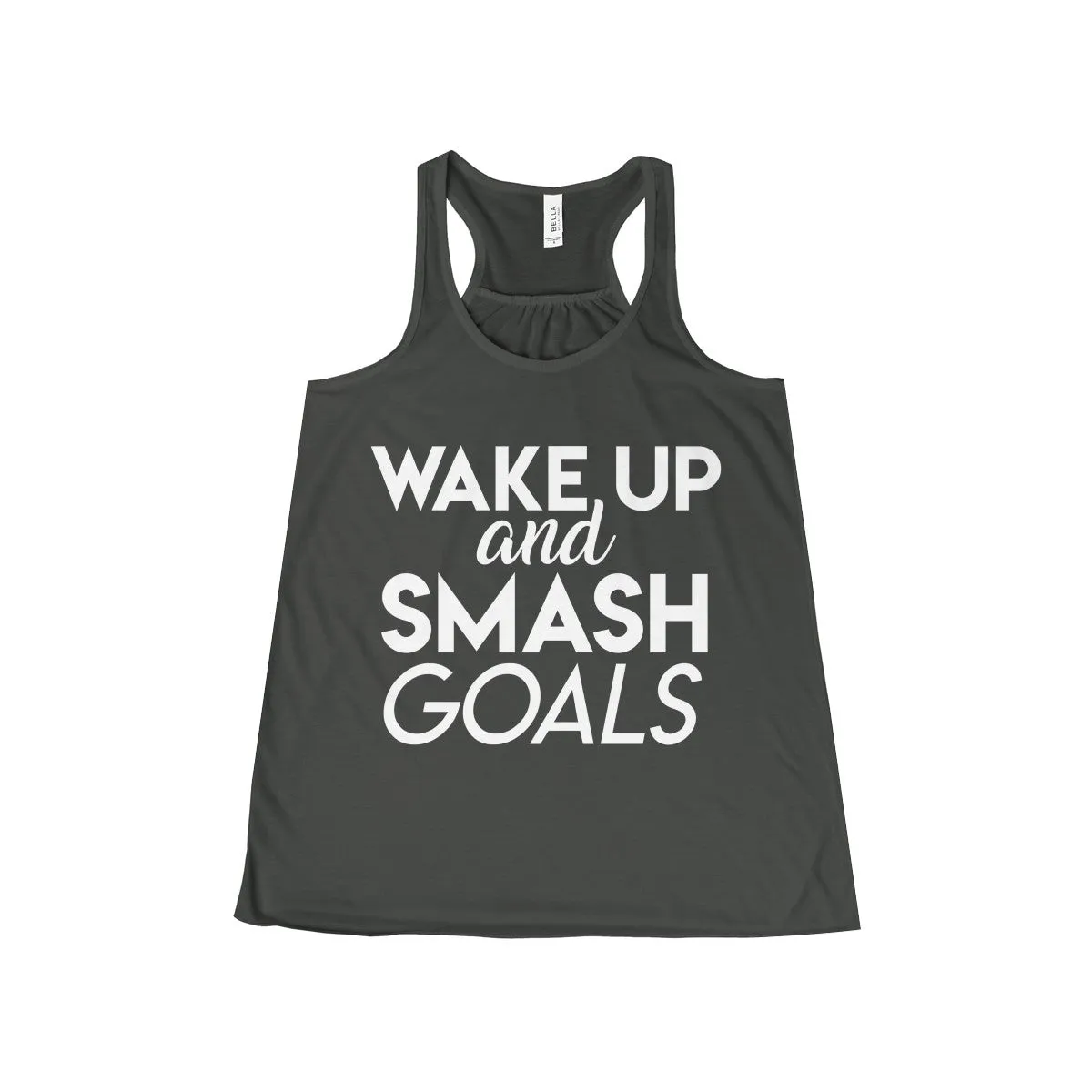 Women's Wake Up and Smash Goals Flowy Racerback Tank