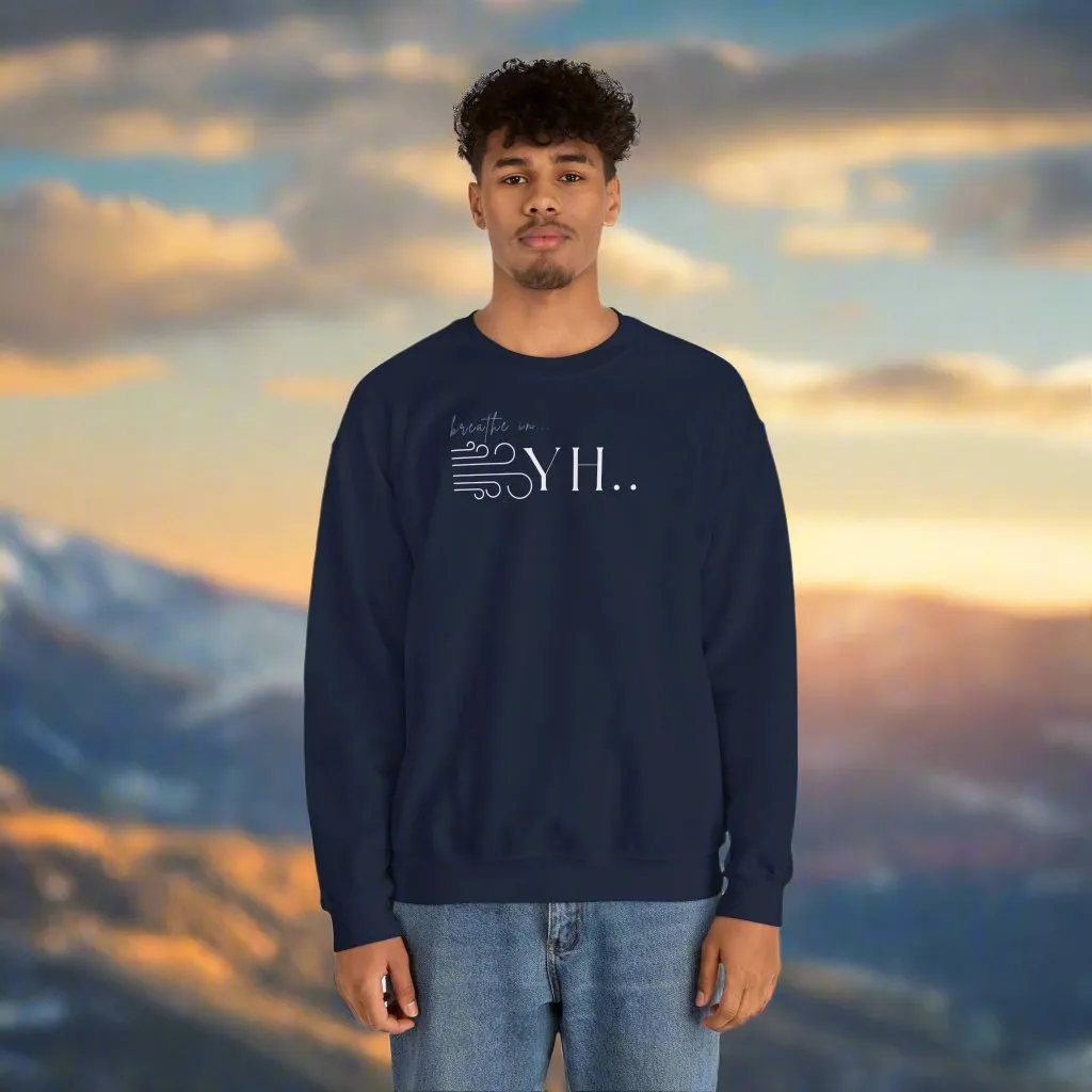 YHWH Unisex Sweatshirt - God is with you with every breath you take