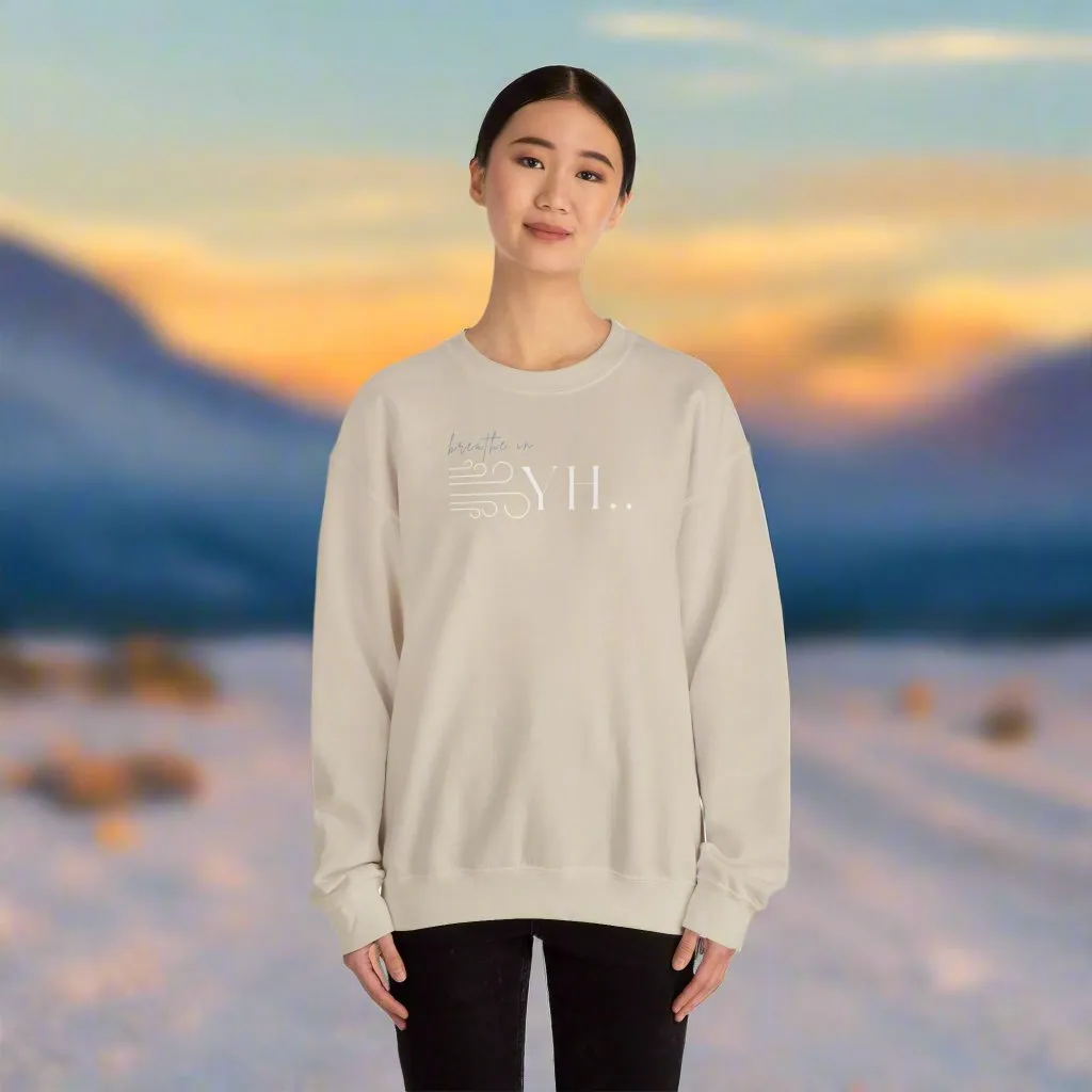 YHWH Unisex Sweatshirt - God is with you with every breath you take